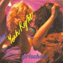 Girlschool : Yeah Right